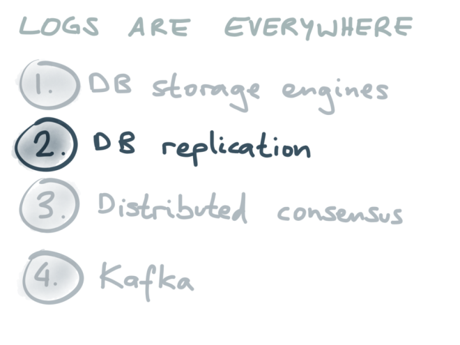 Logs are everywhere: DB replication