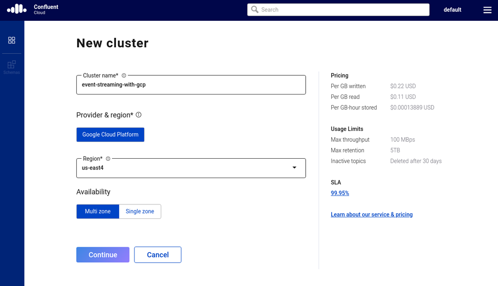 Figure 9. Creating a new cluster in Confluent Cloud